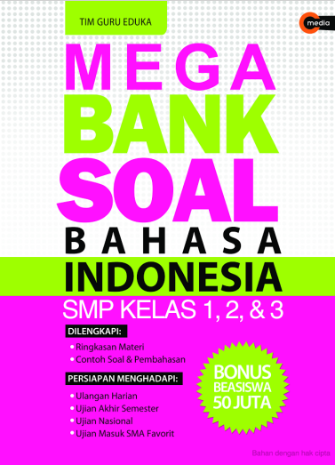 Mega bank soal bahasa indonesia by Tim Guru Eduka
